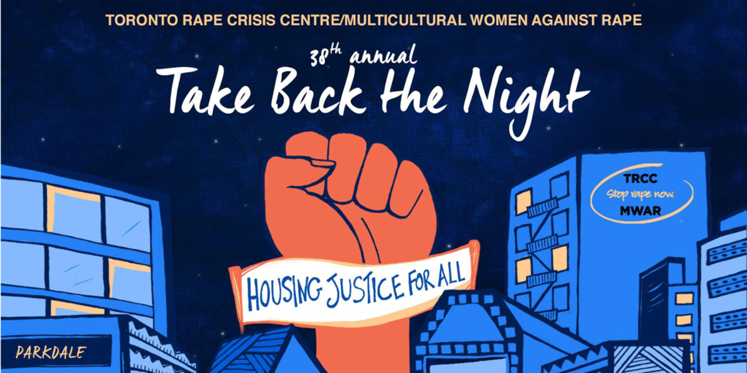 Illustrated event poster featuring a raised fist and text "Take Back the Night" in white with "30th annual" in smaller font above. The bottom banner reads "HOUSING JUSTICE FOR ALL." Background includes buildings and night sky. Organizer logos on the right side.