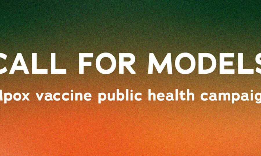 Text reading "CALL FOR MODELS Mpox vaccine public health campaign" on a gradient background transitioning from dark green at the top to orange at the bottom.