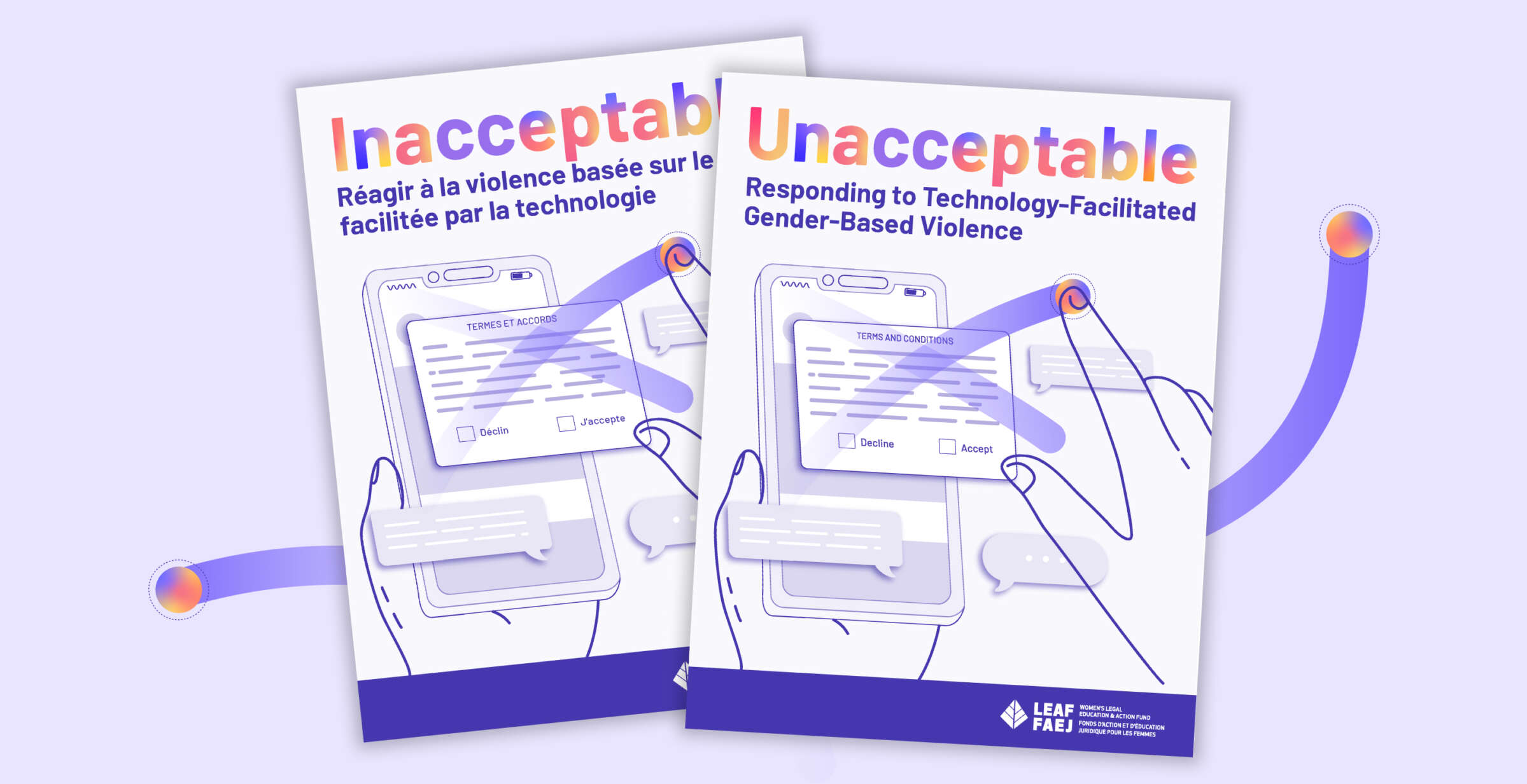 Two posters in French and English titled "Unacceptable: Responding to Technology-Facilitated Gender-Based Violence." Each shows hands interacting with a phone notification. The design uses white, purple, and orange colors. Logos for LEAF and FAEI are at the bottom.