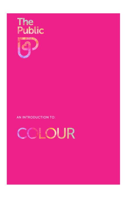 A vibrant pink background with the text "The Public" and an intertwined "P" logo in the top left. Below, smaller white text says "An Introduction To:" followed by the word "COLOUR" in colorful, gradient letters.